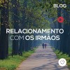 Relacionamento com os irmãos