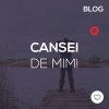 Cansei de mim