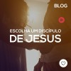 Escolha um discípulo de Jesus