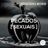 #PADD069: Pecados sexuais