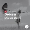 Deixe a placa cair!