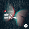 Efeito Borboleta