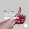 #PADD087: Caráter aprovado