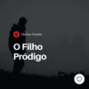 O Filho Pródigo