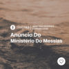 #PADD162: Anúncio Do Ministério Do Messias