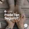 #PADD187: Pode Ter Seguro?