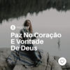 #PADD207: Paz No Coração E Vontade De Deus