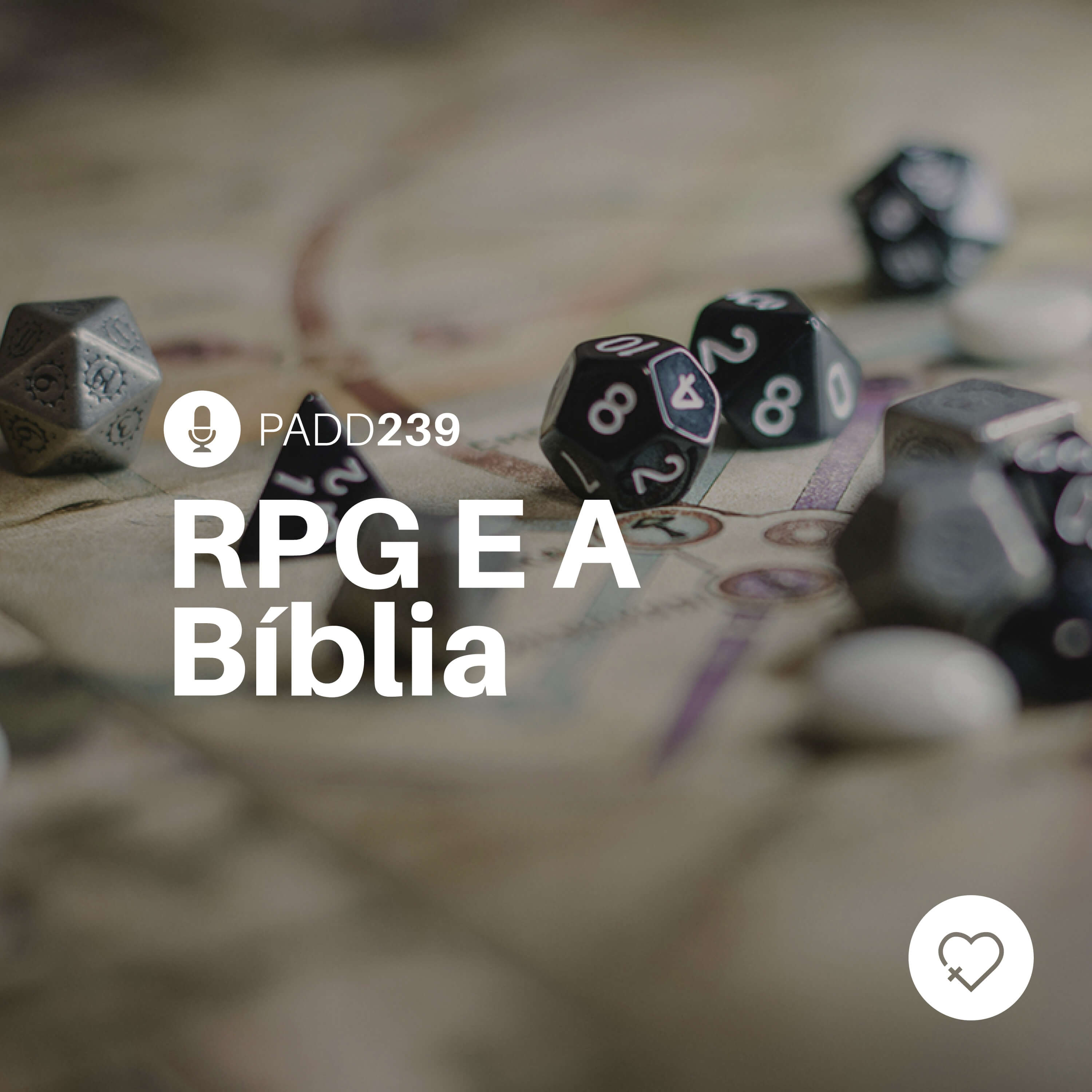 #PADD239: RPG E A Bíblia
